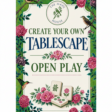 Create your own Tablescape Open Play