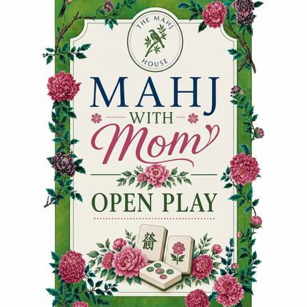 Mahj With Mom Open Play